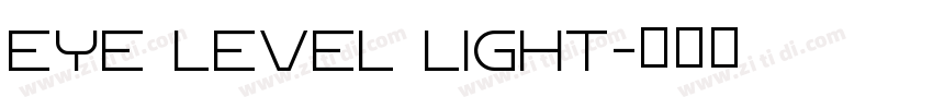 Eye Level Light字体转换